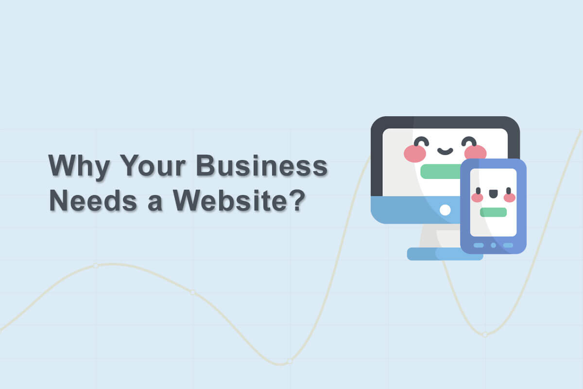 Why Your Business Needs a Website?